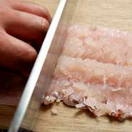 【匠の技】最高の素材を使い極上の料理に仕上げます。