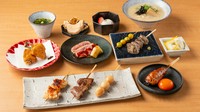 ■前菜3種
■手羽先の唐揚げ
■串焼き6本
・焼鳥4本
・焼き野菜1本
・うずら串
■柚子大根
■鶏逸品～最上鴨のロースト