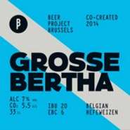 GROSSE BERTHA / グロス バルサ