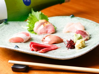 鶏肉の旨みを生で堪能『お造り盛合せ』(2名様~)