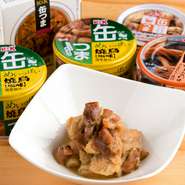 「タレ味の焼き鳥」や「おでん」、「アヒージョ」などの『缶詰』は日本酒に合うものをセレクトしています。