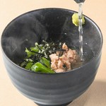 さっぱりお出汁でサラサラお茶漬けは〆の定番 味は3種類からお選び下さい。