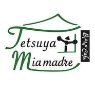 Bistro=Tetsuya
Cafe=Mia madre
2つの店舗があるお店です。

