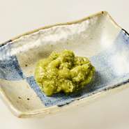 サシが入ったお肉をさっぱりと召し上がれる、辛味が効いた安曇野産わさび