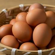 シンプルだからこそ良いものを。のびのび育った健康な卵